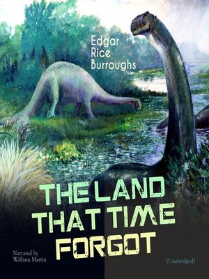cover image of The Land That Time Forgot